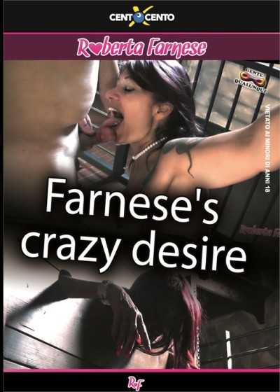 法爾內塞的瘋狂渴望